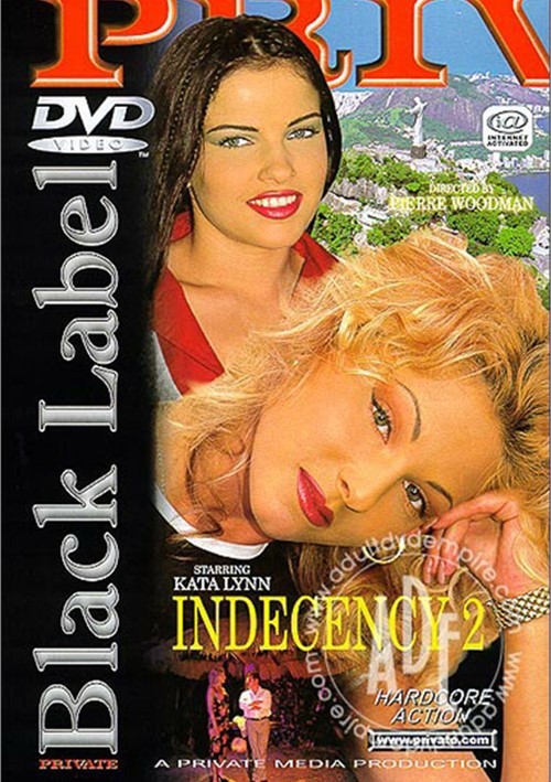 Watch Indecency 2 Porn Full Movie Online Free
